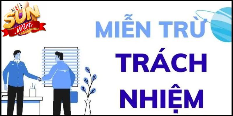 Lý do mà người chơi cần tuân thủ các nội dung miễn trừ trách nhiệm