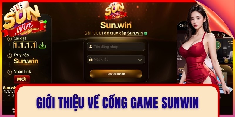 Giới thiệu về cổng game Sunwin